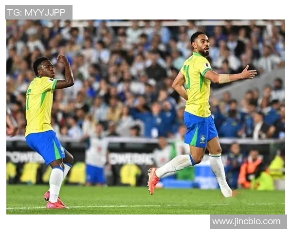 巴西与阿根廷在线直播对决精彩回顾与分析 巴西与阿根廷在线直播对决精彩回顾与分析